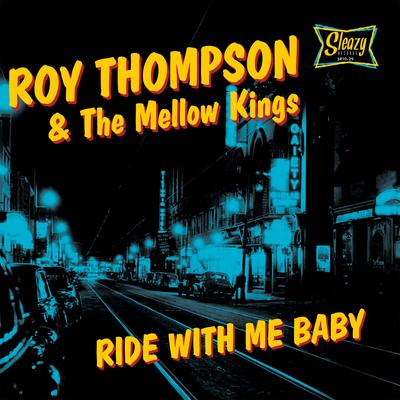 Roy Thompson & The Mellow Kings's cover