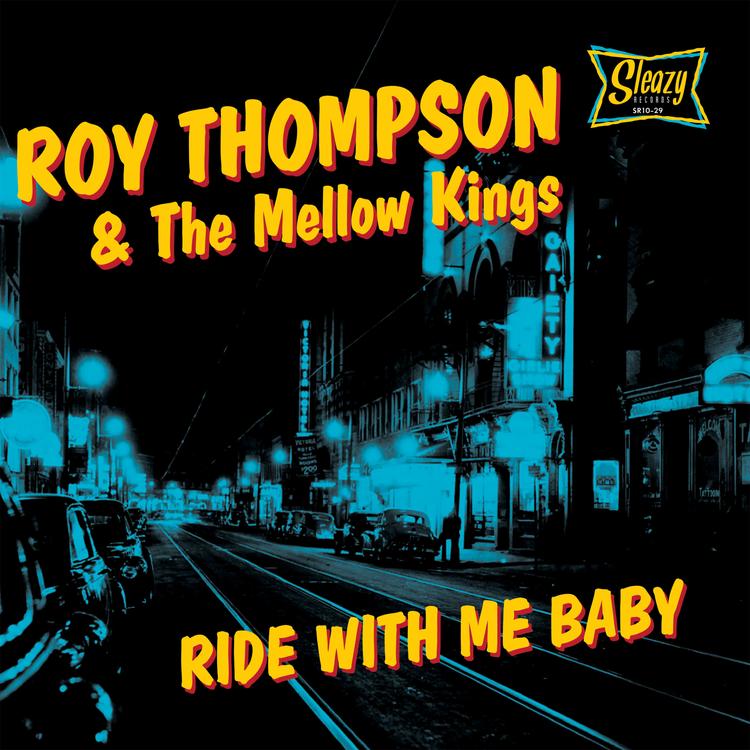 Roy Thompson & The Mellow Kings's avatar image