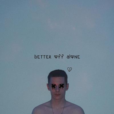 better off alone's cover