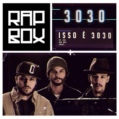 Isso É 3030 By 3030, Rap Box's cover