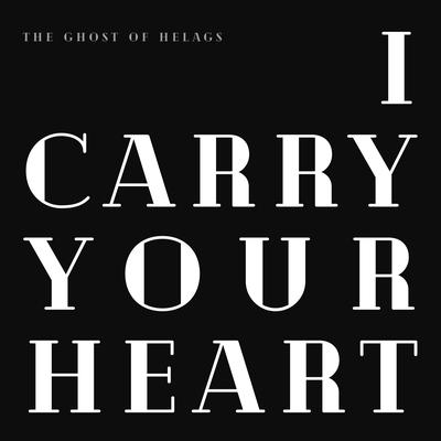I Carry Your Heart (Helax Remix)'s cover