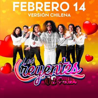 Febrero 14 (Versión Chilena)'s cover