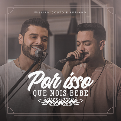 Fez História (Ao Vivo) By William Couto e Adriano's cover