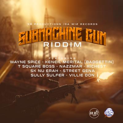 Submachine Gun Riddim's cover