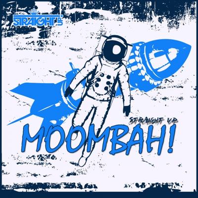 Straight Up Moombah!'s cover