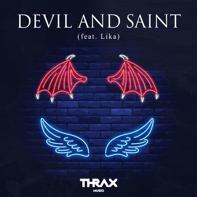 Devil And Saint By thrax music, Lika's cover