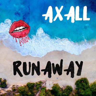 Runaway By Axall's cover