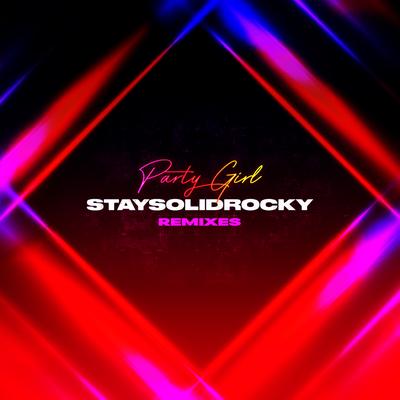 Party Girl (VIZE Remix) By VIZE, StaySolidRocky's cover