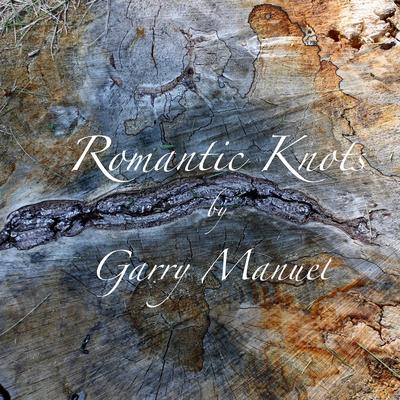 Romantic Knots (Special Version - Remix) By Garry Manuel's cover