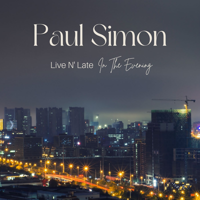 Paul Simon Live N' Late In The Evening's cover