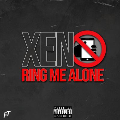 Ring Me Alone By XENO's cover