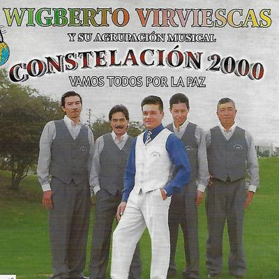 Wigberto Virviescas y su Agrupación Musical Constelación 2000's cover