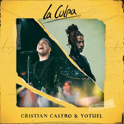 La Culpa By Cristian Castro, Yotuel's cover