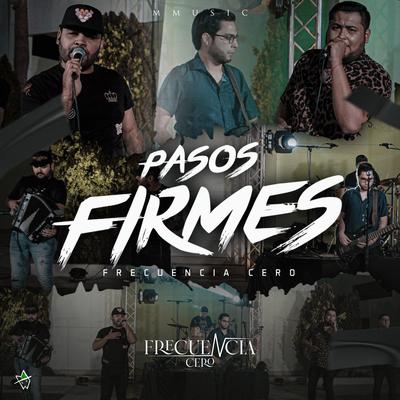 Pasos Firmes (En vivo)'s cover