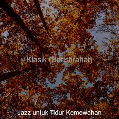 Jazz untuk Tidur Kemewahan's cover