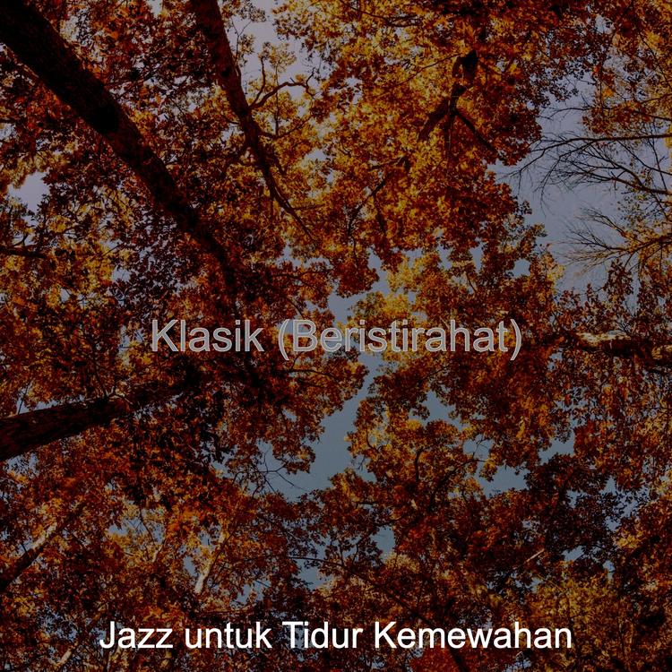 Jazz untuk Tidur Kemewahan's avatar image