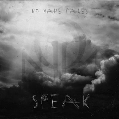 Speak By No Name Faces's cover