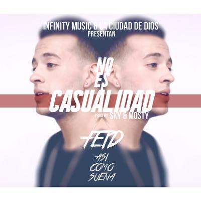 No Es Casualidad By Feid's cover