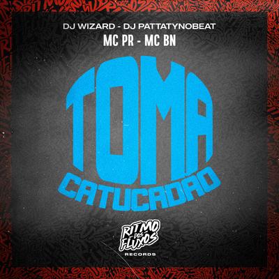 Toma Catucadão's cover