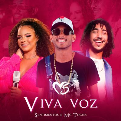 Viva Voz By Banda Sentimentos, Mc Tocha's cover