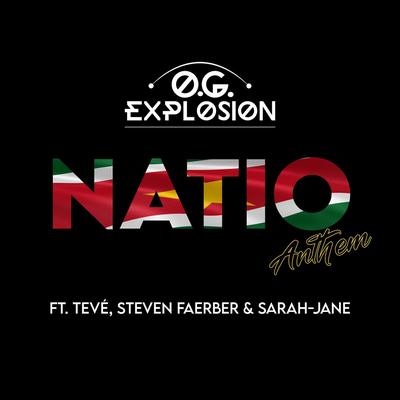 Natio Anthem By O.G. Explosion, TeVe, Steven Faerber, Sarah Jane's cover