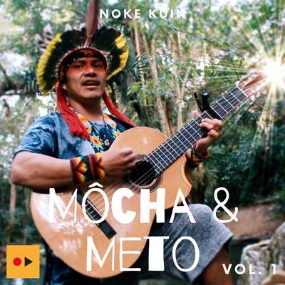 Môcha & Meto Kuin Vol. 1 (Ao vivo)'s cover