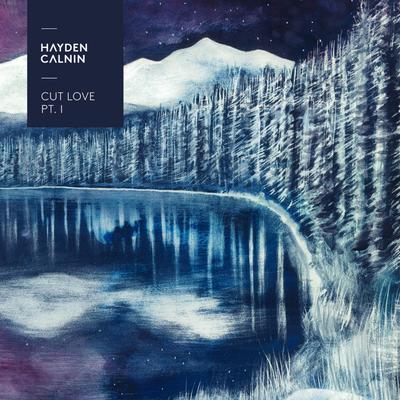Cut Love Pt. 1's cover