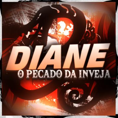 Diane: O Pecado da Inveja By Dya Rapper's cover