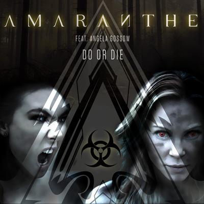 Do or Die By Amaranthe, Angela Gossow's cover