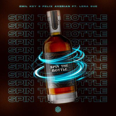 Spin The Bottle By Emil Key, Felix Averian, Lena Sue's cover