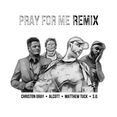 Pray for Me Remix's cover