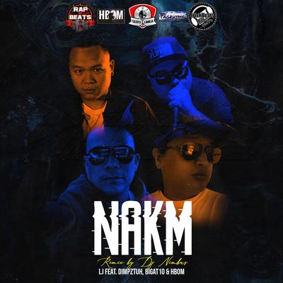 Nakm Remix By Dj Nimbus's cover