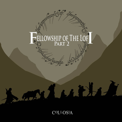 Fellowship of the Lofi Part 2's cover