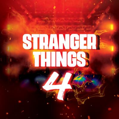 Stranger Things 4 By The Theme System's cover