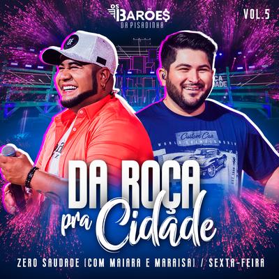 Zero Saudade (Ao Vivo)'s cover