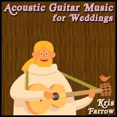 Acoustic Guitar Music for Weddings, Vol. 2's cover