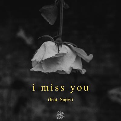 I Miss You By adi., Snøw's cover