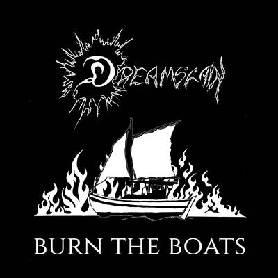 Burn The Boats By Dreamslain's cover