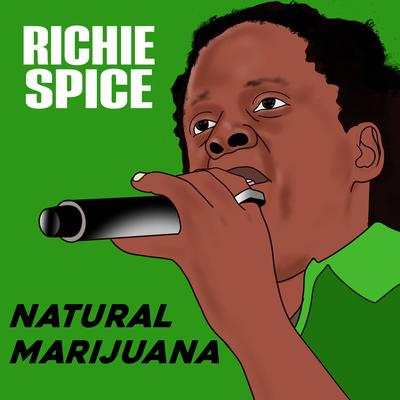 Natural Marijuana By Richie Spice's cover