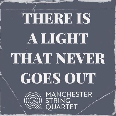 A Rush and a Push and the Land Is Ours By Manchester String Quartet's cover