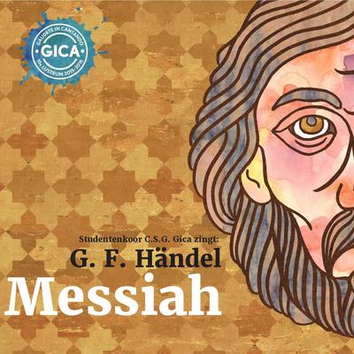 Messiah, HWV 56, Part II: Chorus – All we like sheep, have gone astray By Studentenkoor Gica, George Frideric Handel's cover