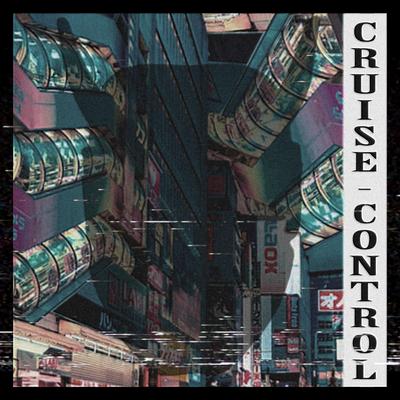 Cruise Control By KSLV Noh's cover