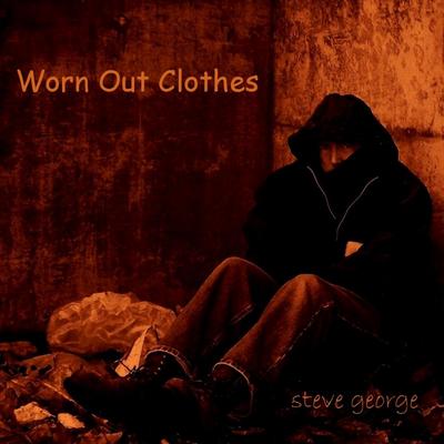 Worn Out Clothes's cover