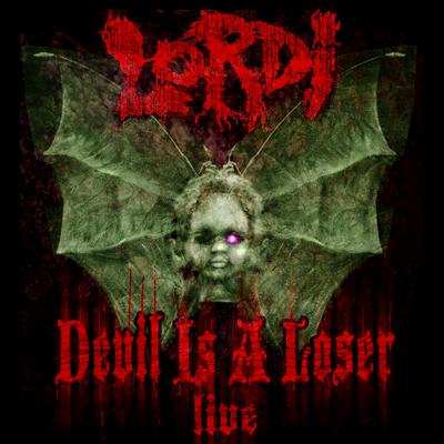 Devil Is a Loser (Live) By Lordi's cover