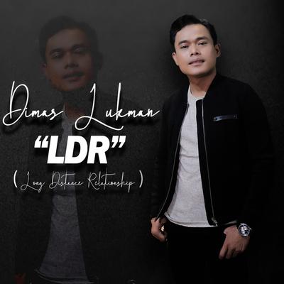 Ldr (Long Distance Relationship)'s cover