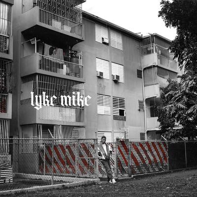 LYKE MIKE's cover