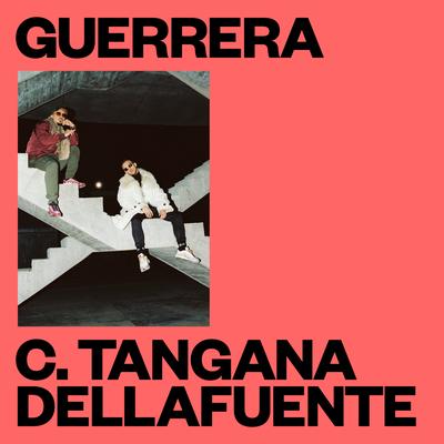 Guerrera By DELLAFUENTE, C. Tangana's cover