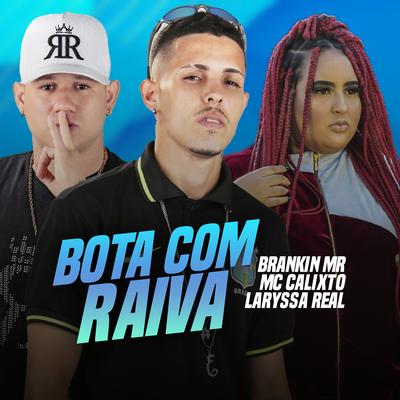 Bota Com Raiva's cover