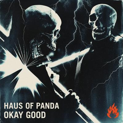 OKAY GOOD By Haus of Panda's cover