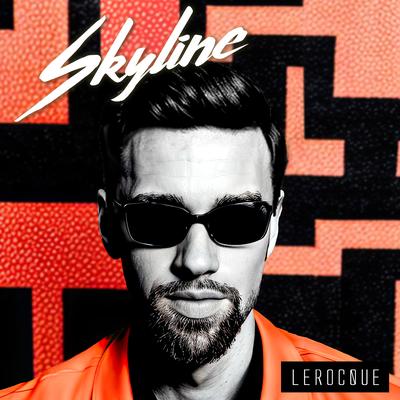 Skyline By LEROCQUE's cover